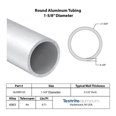 Spec sheet for 1.625" x .125" Aluminum Round Tube, 1-5/8" x 1/8" Wall Aluminum Tube including lbs per ft