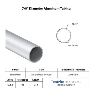 7/8 Diameter drawn aluminum tubing print .038" wall similar to.035" wall