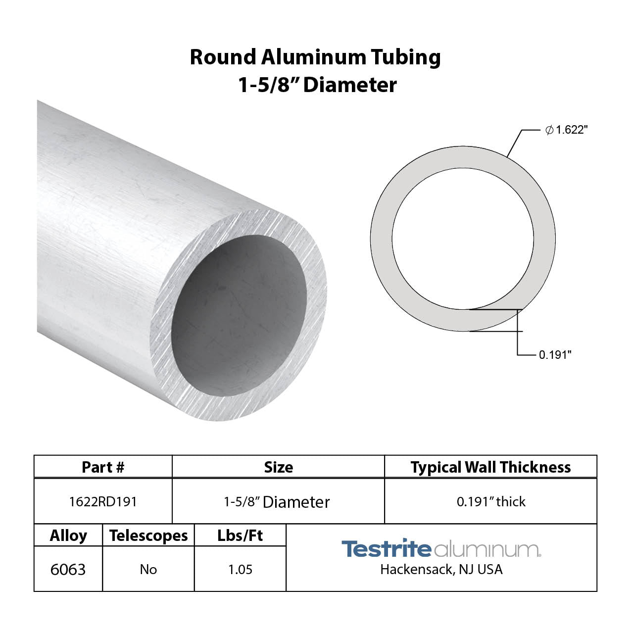 Spec sheet for approximately 1.625" x .187" Aluminum Round Tube, Round aluminum tube 1-5/8" x 3/16" Wall Aluminum Tube including lbs per ft