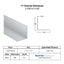 Specifications for 1-1/2" x 1-1/2" L x .060" thick Aluminum extrusion 1.5" x 1.5" x .060" Aluminum L