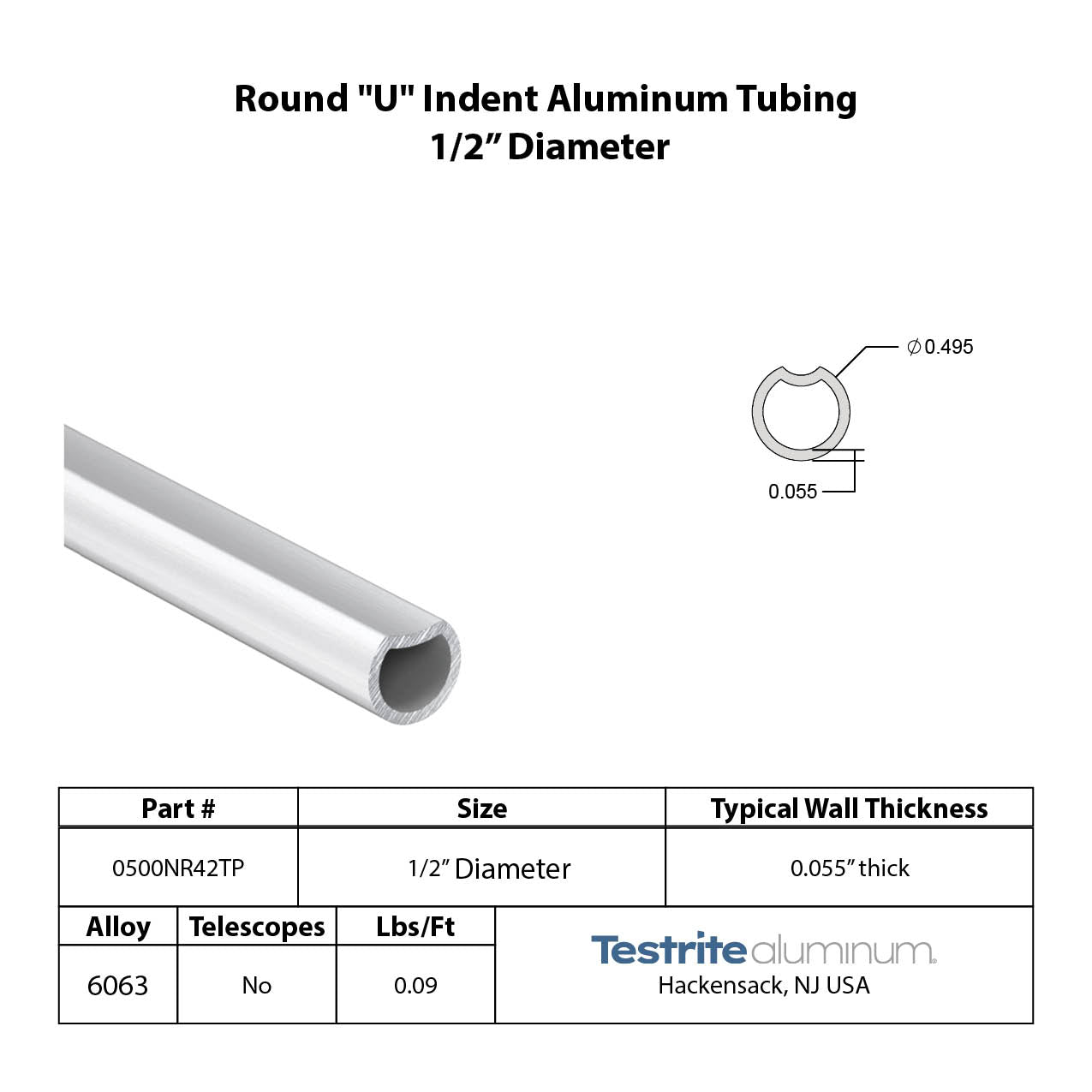 Specification sheet for 1/2" OD round U indent aluminum tube index key aluminum tubing .5 in diameter spec sheet thin wall 0500NR42TP