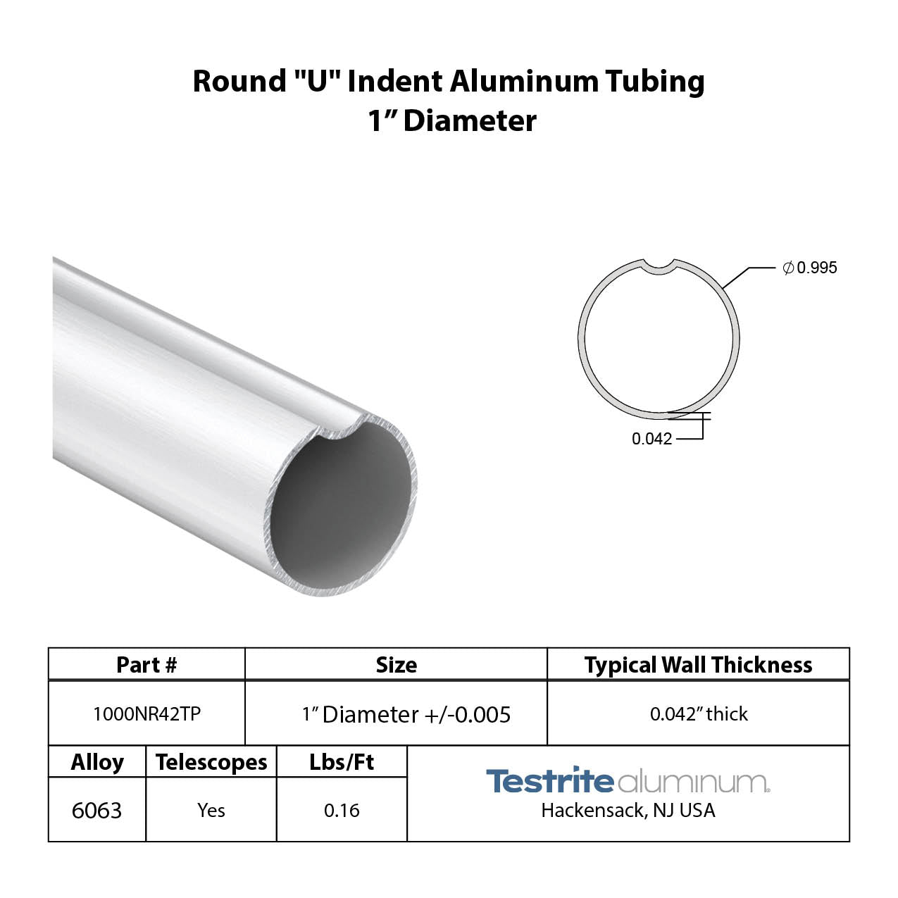 Specification sheet for 1" OD round U indent aluminum tube index key aluminum tubing 1in diameter spec sheet thin wall 1000NR42TP