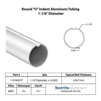 Specification sheet for 1-1/8" OD round U indent aluminum tube index key aluminum tubing 1.125 in diameter spec sheet thin wall 1125NR42TP